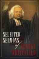 Selected sermons of George Whitefiled