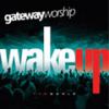 Gateway Worship Gateway Worship