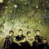 Rush of fools - Undo